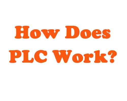 How does PLC work?