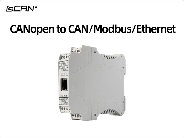 CANopen to CAN/Modbus/Ethernet